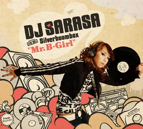 DJ Sarasa - Mr. B-Girl