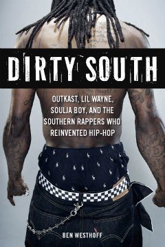 Southern Rap by Ben Westhoff