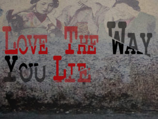 Love-The-Way-You-Lie-ISHBOT