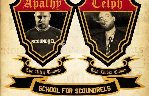 Apathy & Celph Titled - "School For Scoundrels" (prod. by Ayatollah)