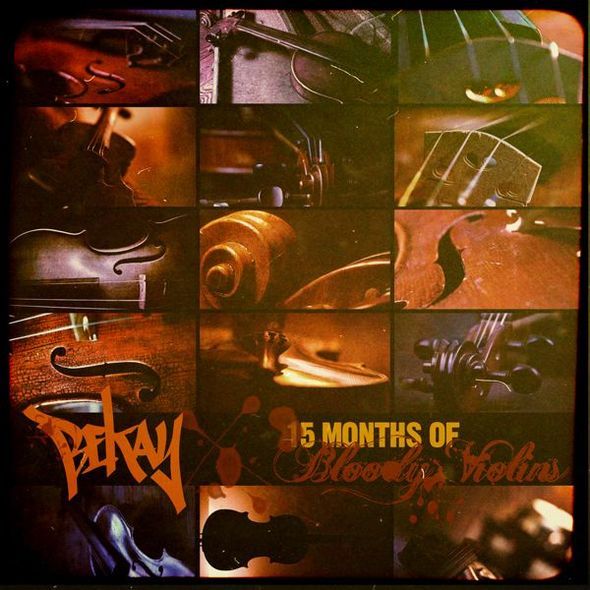 Bekay - 15 Months Of Bloody Violins