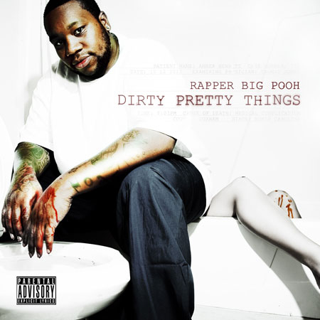 Big_Pooh-dirty_pretty_things