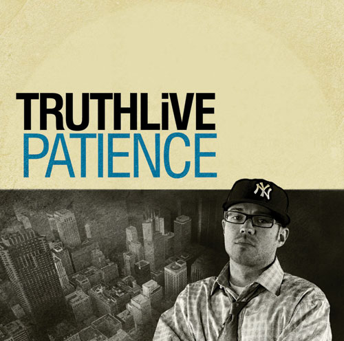 TRUTHLiVE-Patience