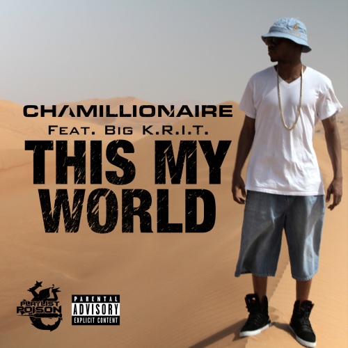 chamillionaire-thisismyworld