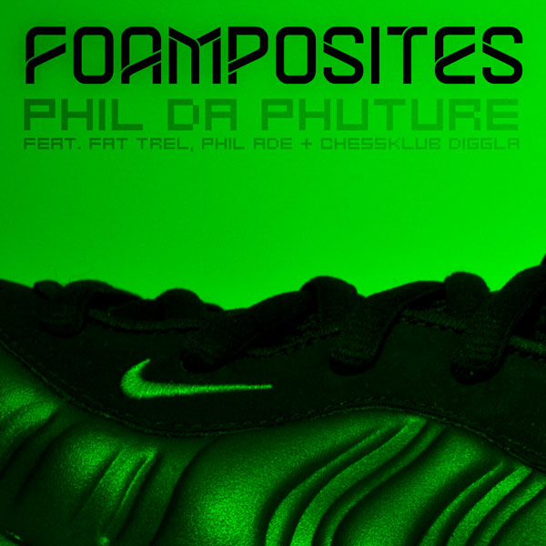 phil_da_phuture-foampositesjpeg