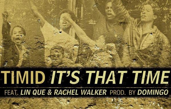 Timid - It's That Time featuring Lin Que & Rachel Walker