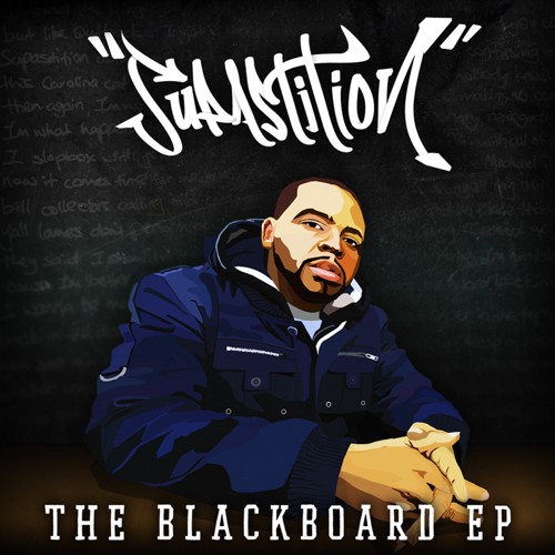Supastition - The Blackboard EP