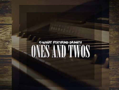 K-Woody - Ones and Twos K-Woody - Ones and Twos