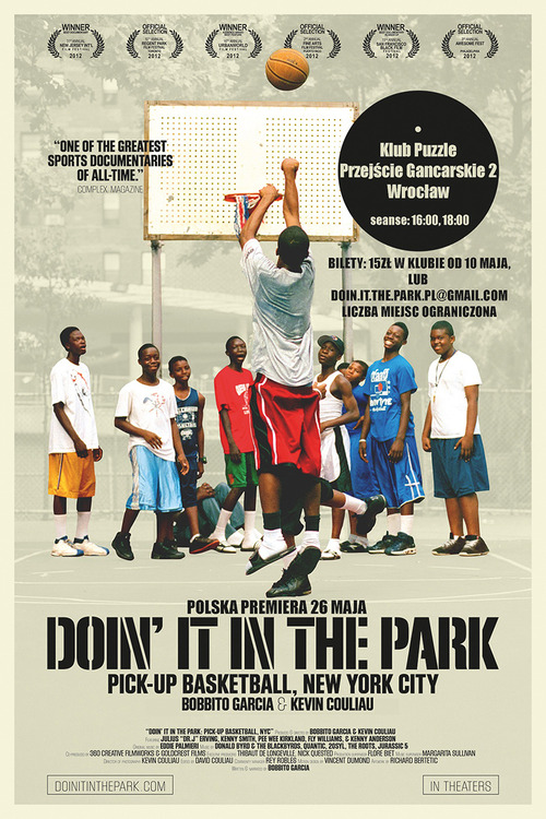 Doin It In The Park: Pick-Up Basketball - A Film by Bobbito Garcia & Kevin Couliau Poster