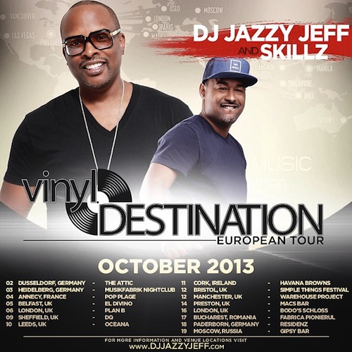 DJ Jazzy Jeff - Vinyl Destination European Tour