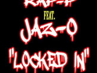 RAP-P & JAZ-O - LOCKED IN