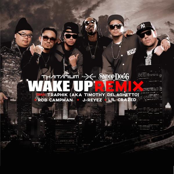 Thaitanium - Wake Up Remix