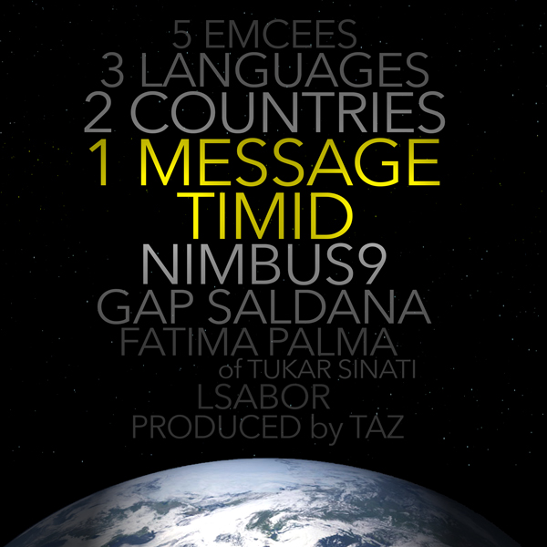 Timid "1Message" feat. Fatima Palma, Nimbus9, Gap Saldana, and LSabor