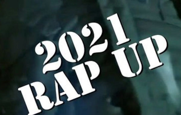 Skillz - 2021 Rap Up