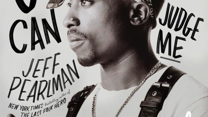 Tupac: Only God Can Judge Me