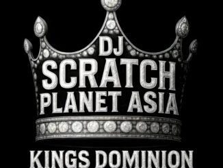 DJ Scratch - Planet Asia - Kings Dominion