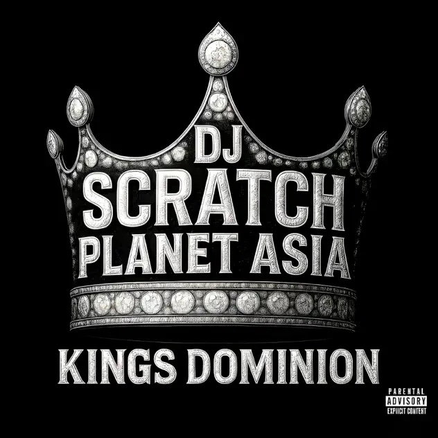 DJ Scratch - Planet Asia - Kings Dominion
