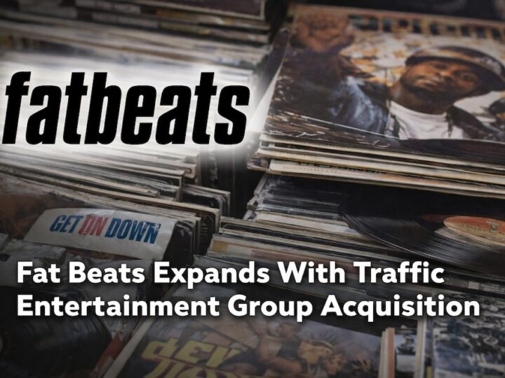 Fat Beats Expands With Traffic Entertainment Group Acquisition
