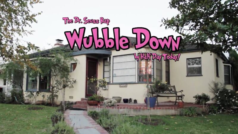 Dr. Seuss Rap: Wubble Down