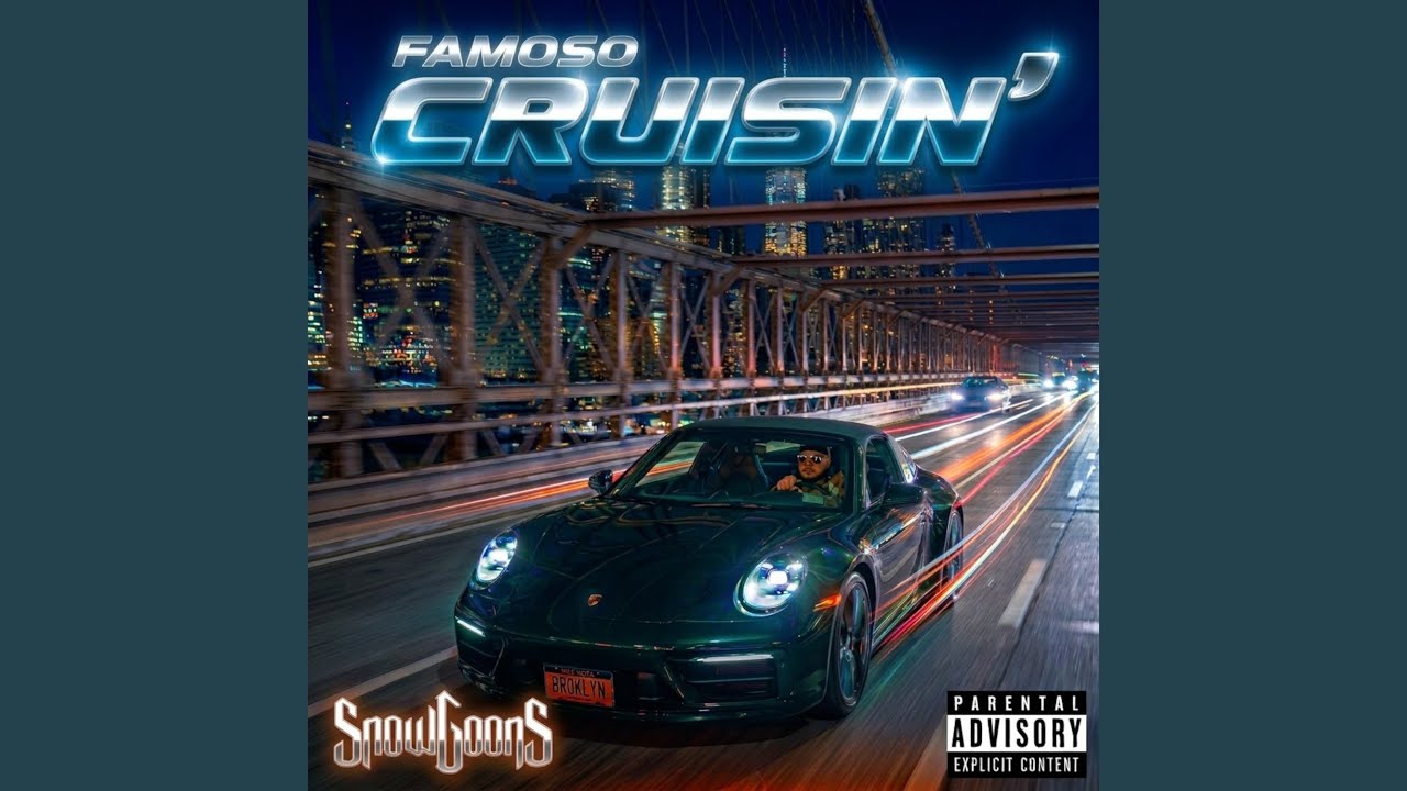 Famoso x Snowgoons – Cruisin’