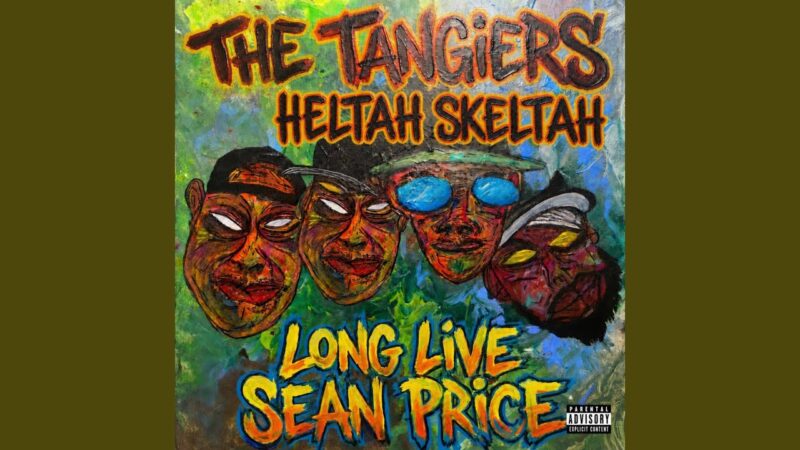 The Tangiers ft. Heltah Skeltah – Long Live Sean Price